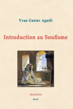 Paperback Introduction au Soufisme [French] Book