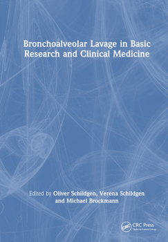 Hardcover Bronchoalveolar Lavage in Basic Research and Clinical Medicine Book