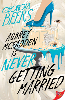 Paperback Aubrey McFadden Is Never Getting Married Book
