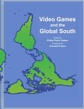 Paperback Video Games and the Global South Book