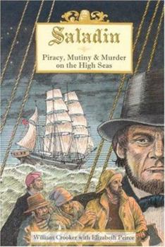 Paperback Saladin: Piracy, Mutiny & Murder on the High Seas Book