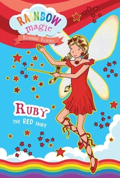Ruby the Red Fairy - Book #1 of the Rainbow Magic