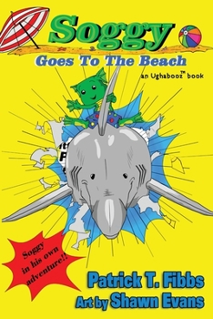 Paperback Soggy Goes To The Beach: An Ughabooz Book
