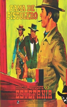 Paperback Fama de pistolero (Colección Oeste) [Spanish] Book