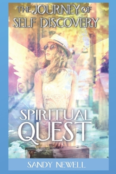Paperback Spiritual Quest: The Journey of Self Discovery Book