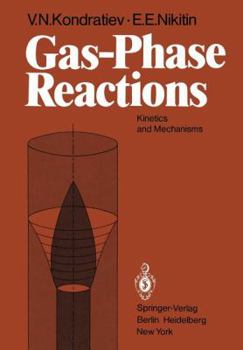 Paperback Gas-Phase Reactions: Kinetics and Mechanisms Book