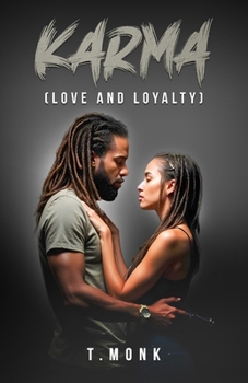 Paperback Karma: (Love and Loyalty) Book