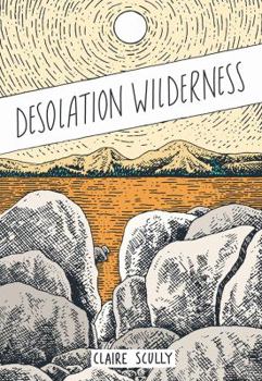 Desolation Wilderness - Book  of the Wilderness