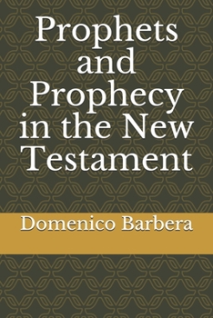 Paperback Prophets and Prophecy in the New Testament Book