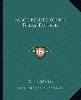 Black Beauty, Young Folks' Edition