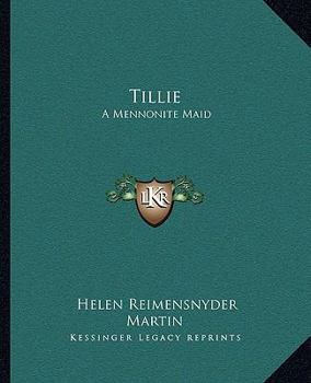 Paperback Tillie: A Mennonite Maid Book