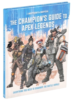 Hardcover Apex Legends: Ultimate Champion's Guide Book