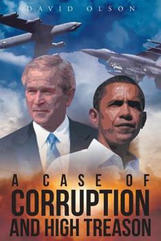 Paperback A Case of Corruption and High Treason Book