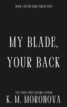 Paperback My Blade, Your Back (Deluxe Edition) Book