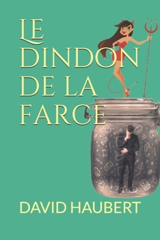 Paperback Le dindon de la farce [French] Book