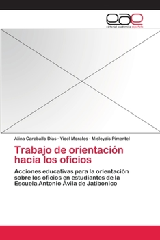 Paperback Trabajo de orientación hacia los oficios [Spanish] Book