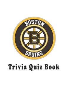 Paperback Boston Bruins: Trivia Quiz Book