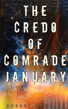 Paperback The Credo of Comrade January Book