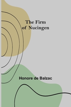 Paperback The Firm of Nucingen Book