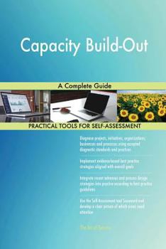 Paperback Capacity Build-Out A Complete Guide Book