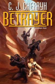 Betrayer - Book #12 of the Foreigner