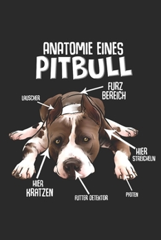 Anatomie eines Pitbull: Taschenkalender für Sept. 2019 bis Dezember 2020 A5 Terminplaner Wochenplaner Terminkalender Wochenkalender Organizer mit ... Geschenk Hundeliebhaber (German Edition)