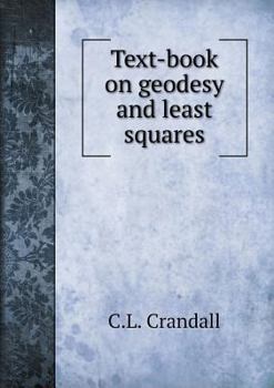 Paperback Text-book on geodesy and least squares Book