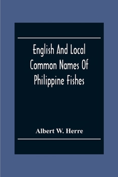 Paperback English And Local Common Names Of Philippine Fishes Book