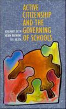 Paperback Active Citizenship and the Governing of Schoolsaa Book