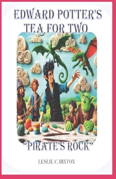 Edward Potter's Tea For Two- Tea For Two