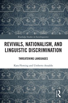Paperback Revivals, Nationalism, and Linguistic Discrimination: Threatening Languages Book