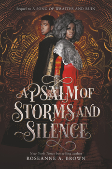 A Psalm of Storms and Silence - Book #2 of the A Song of Wraiths and Ruin