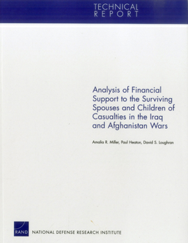 Paperback Analysis of Financial Support to the Surviving Spouses and Children of Casualties in the Iraq and Afghanistan Wars Book