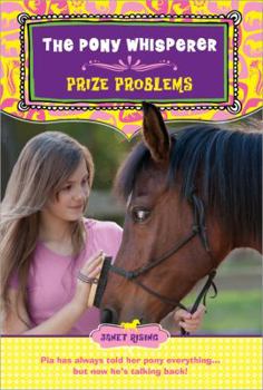 Paperback Prize Problems: The Pony Whisperer Book