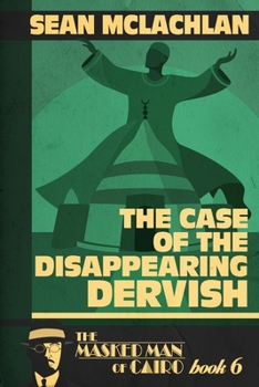 Paperback The Case of the Disappearing Dervish Book