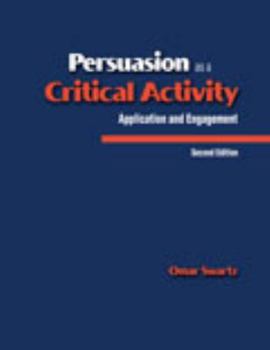 Paperback Persuasion as a Critical Activity: Application and Engagement Book