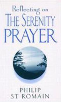 Paperback Reflecting on the Serenity Prayer Book