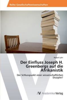 Paperback Der Einfluss Joseph H. Greenbergs auf die Afrikanistik [German] Book