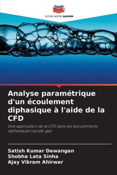 Paperback Analyse paramétrique d'un écoulement diphasique à l'aide de la CFD [French] Book