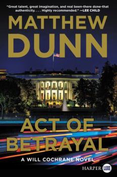 Act of Betrayal - Book #7 of the Spycatcher