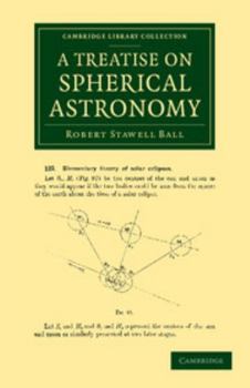 Paperback A Treatise on Spherical Astronomy Book