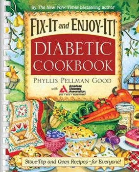 Paperback Fix-It and Enjoy-It Diabetic: Stove-Top and Oven Recipes-For Everyone! Book