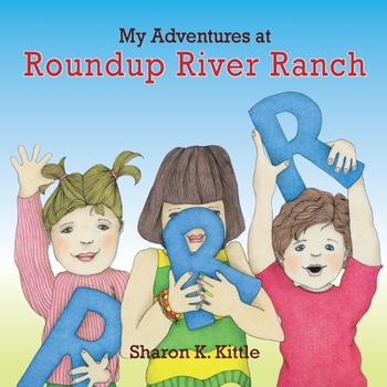 Paperback My Adventures at Roundup River Ranch Book