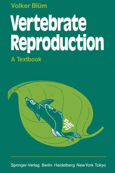 Paperback Vertebrate Reproduction: A Textbook Book