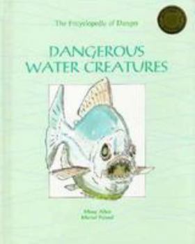 Library Binding Dangerous Water Creatures(oop) Book