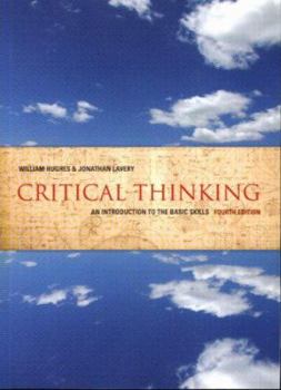 Paperback Critical Thinking: An Introduction to the Basic Skills Book