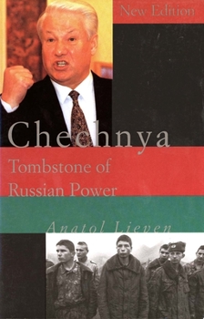 Paperback Chechnya: Tombstone of Russian Power Book
