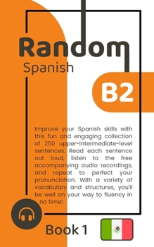 Paperback Random Spanish B2 (Book 1) Book