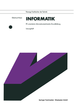 Paperback Informatik. Pc-Orientierte Informationstechnische Grundbildung: Lösungsheft [German] Book