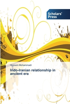 Paperback Indo-Iranian relationship in ancient era Book